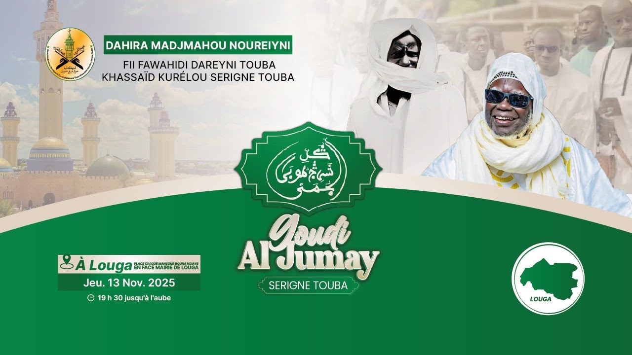 🚨Live :  GOUDI AL JUMAY SERIGNE TOUBA LOUGA 2025