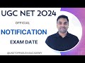 OFFICIAL:- UGC NET 2024 NOTIFICATION || UGC NET EXAM 2024 NOTIFICATION