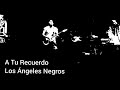A Tu Recuerdo - Los Ángeles Negros Pista instrumental