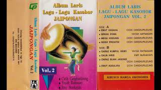 Album Laris Lagu Lagu Kasohor Jaipongan Vol 2 Original Full