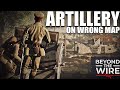Beyond the wire artillery gameplay on wrong map