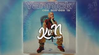 Yannick - Ces Soirées La (Kvn Frost Tech House Remix)
