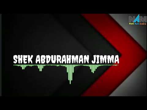 She Abdurahman Jimma Nuril Ayin Media