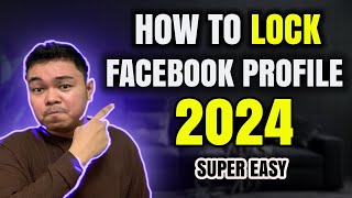 How to Lock Facebook Profile 2024 | Updated