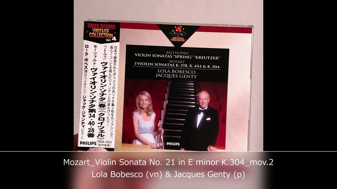 Lola Bobesco / Mozart Violin Sonata No.21 in E minor K304 mov.2
