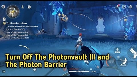 Turn Off The Photonvault 3 and The Photon Barrier - Truthseekers Pass Puzzle | Wuthering Waves Guide
