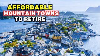 10 Affordable Mountain Towns to Retire In