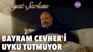 Hayat Şarkısı - Bayram Cevher'i Uyku Tutmuyor Resimi