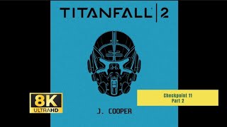Titanfall 2 Campaign Mode checkpoint 11 part 2 fighting Boss Viper