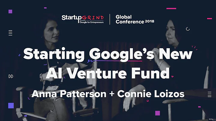 Starting Google's New AI Venture Fund - Anna Patte...
