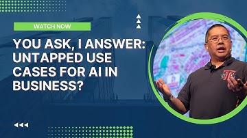You Ask, I Answer: Untapped Use Cases for AI in Business?