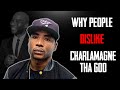 Why People Dislike Charlamagne Tha God