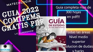 descarga la guia comipems 2022 en pdf , completa y gratis!!