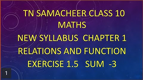 TN New Syllabus 10th Maths Chapter 1 Relations And Functions Exercise 1.5 Sum 3