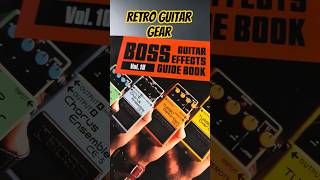 BOSS Guitar Effects Guide Book Vol 10 #guitar #nostalgia