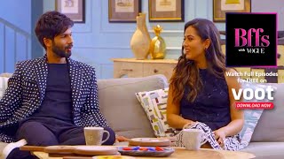 I Have Been Cheated On, Says Shahid Kapoor | BFFs With Vogue