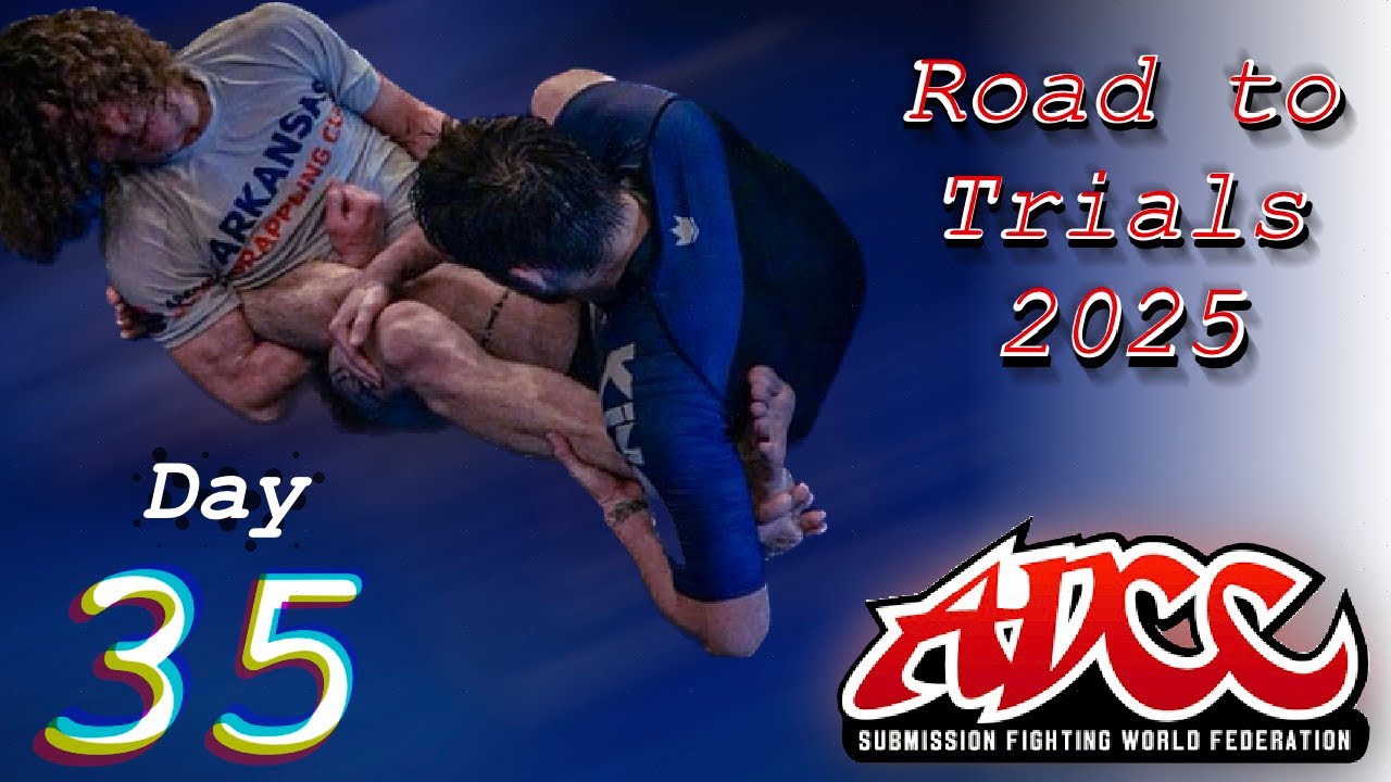 Road to ADCC Trials 2025 Day 35 YouTube