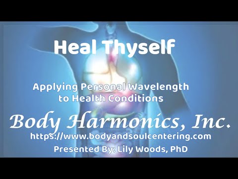 Heal Thyself - Applying Personal Wave Length to Health Conditions