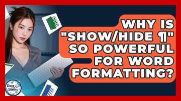 Why Is "Show/Hide ¶" So Powerful For Word Formatting? - Docs and Sheets Pro