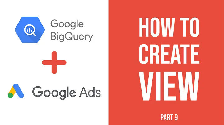 Big Query SQL Tutorial - View Explained (Part #9)