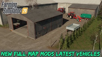 FS 20 New full Map Mods latest new vehicles