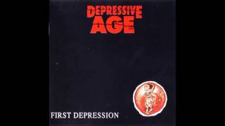 Depressive Age - First Depression (Full Album)