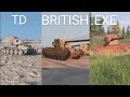 Best-of #38 World of Tanks Console : TD British.exe