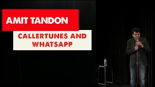 Mobile Phones & Whatsapp - Stand up Comedy by Amit Tandon