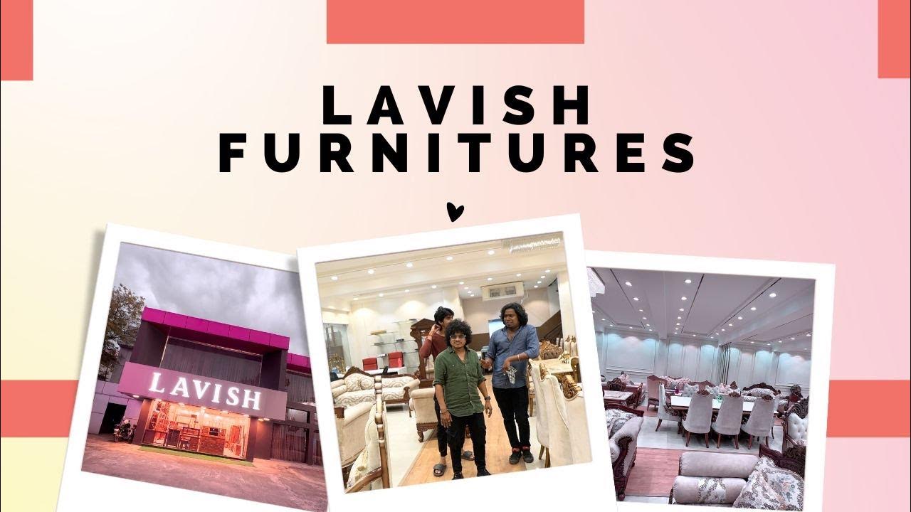LAVISH FURNITURE VISIT Largest furniture showroom in Velachery