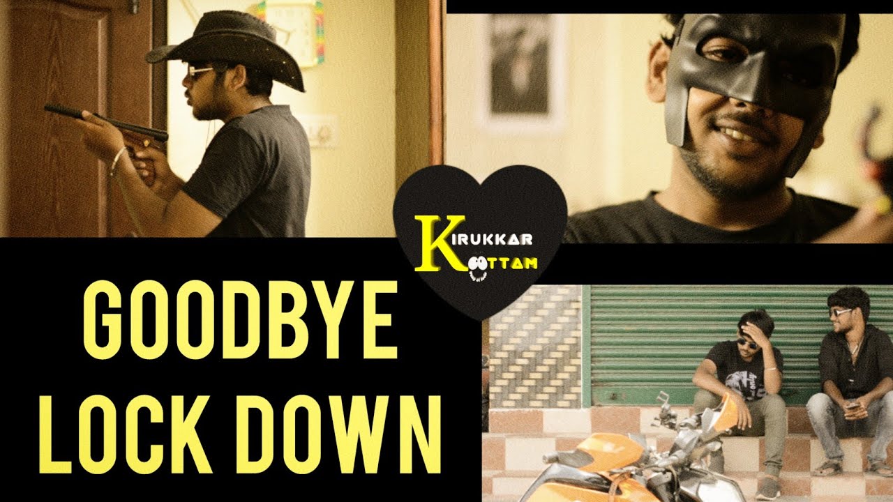 Lockdown memories  Kirukkar Koottam