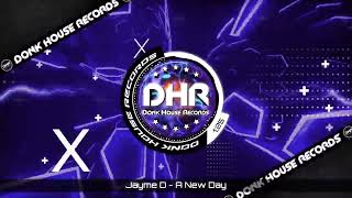 Jayme D - A New Day - Dhr Uk Bounce