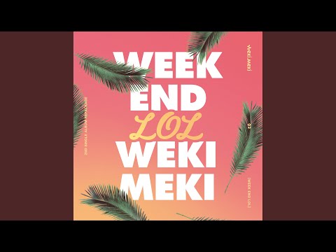 Weki Meki - Tiki-Taka (99%)