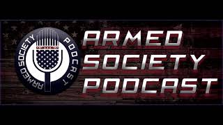 The Armed Society Podcast Live Stream