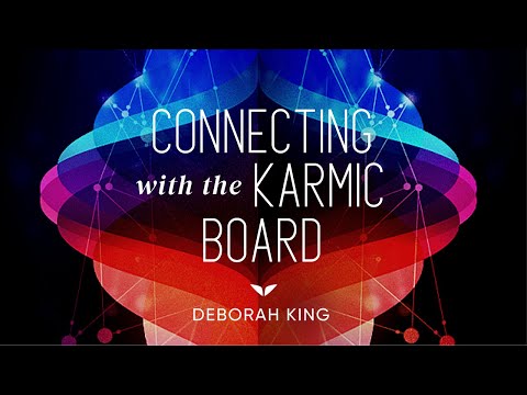 Remove Negative Energy & Mental Blockages | Connecting With The Karmic Board w/ Deborah King