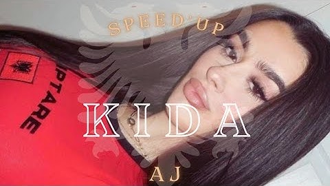 KIDA - AJ 🇦🇱 SpedUp Song