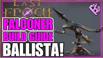 Last Epoch Ballista Falconer Endgame Build Guide! 700+ Corruption... Fast Zoom Zoom PEW PEW!!