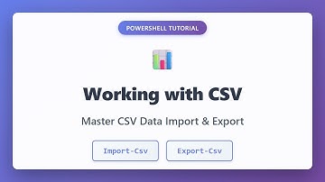 PowerShell CSV Tutorial: Master Import-Csv & Export-Csv | Complete Guide for Beginners