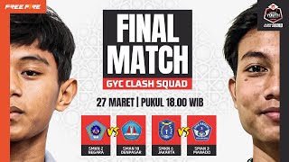 Final GYC Clash Squad | Sekolah Terkuat di CS