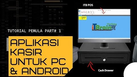 TUTOR : Aplikasi Kasir Untuk PC dan Android ( ITBrain POS - Menu Utilitas )