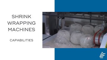 Felins Shrink Wrapping Machine Capabilities Video