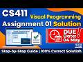 🚨 CS411 Assignment 1 Solution 2026 | Visual Programming (100% Correct) | Due Date 04 May!