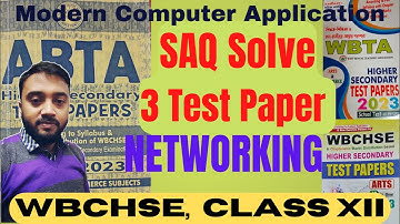 Networking SAQ | ABTA WBTA WBCHSE | Modern Computer Application | HS Test Paper Solve 2023