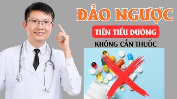 6 Cách Đảo Ngược Tiền Tiểu Đường Không Cần Thuốc | Cao Minh Trường
