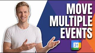 How To Move Multiple Events In Google Calendar (Easy Guide)