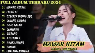 MAWAR HITAM - SASYA ARKHISNA / FULL ALBUM TERBARU (2024)