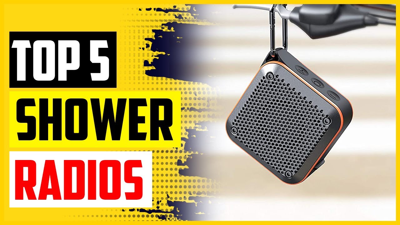 Top 5 Best Shower Radios In 2022