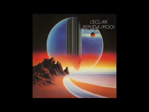 L'Eclair - REPLICA M001 (feat. Pink Siifu) [Official Stream]
