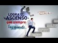 V1 Logra tu Ascenso Laboral- Cómo llegar a ser Gerente- 2022 🚀  72 consejos