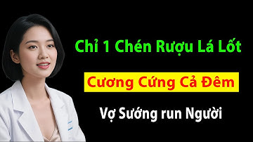 Bác Sĩ Đông Y Hướng Dẫn Ngâm Rượu Lá Lốt Chuẩn Nhất Tại Nhà - Bí Quyết Tăng Cường Sinh Lý Mạnh Mẽ