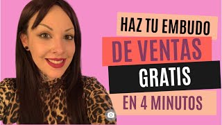 Como hacer un EMBUDO DE VENTAS *GRATIS* en 4 MINUTOS - (((FACIL Y RÁPIDO)))